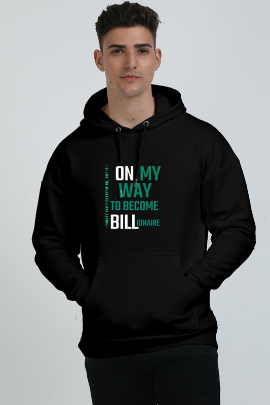 Nimus Premium | ON MY WAY TO BECOME BILLIONAIRE | Hoodie Oversized Sweatshirt